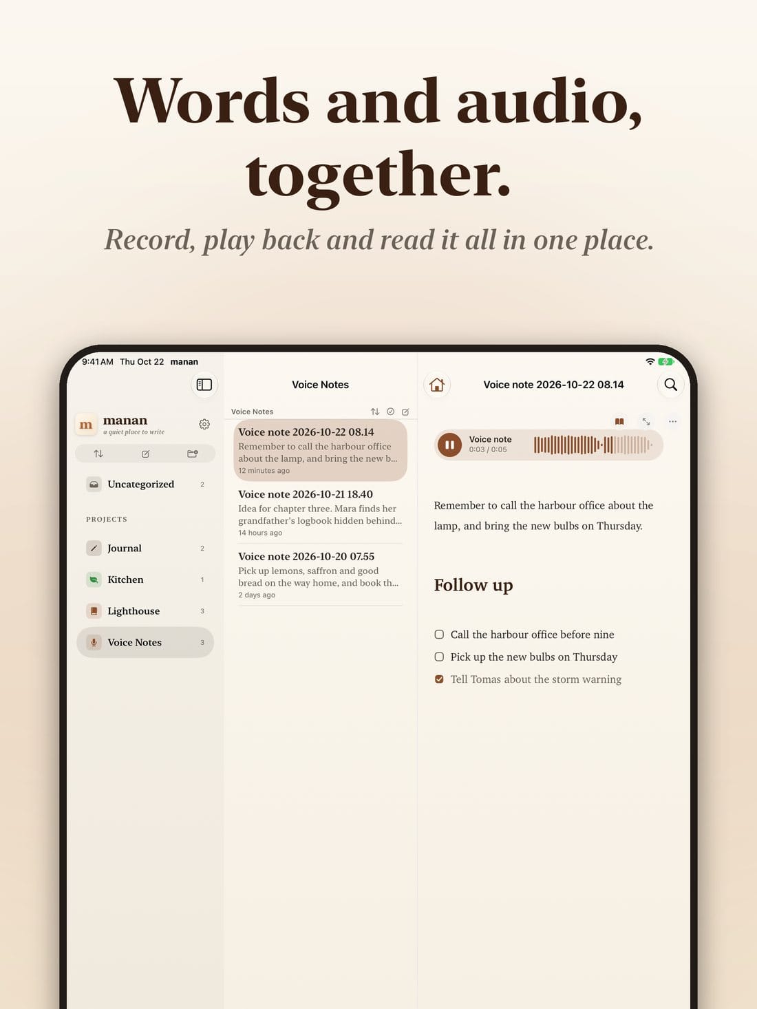 manan on iPad with a voice note